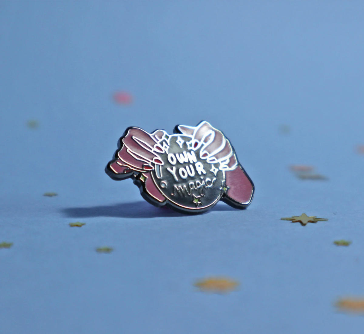 "Own Your Magic" Enamel Pin