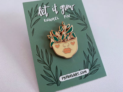 "Let It Grow" Enamel Pin