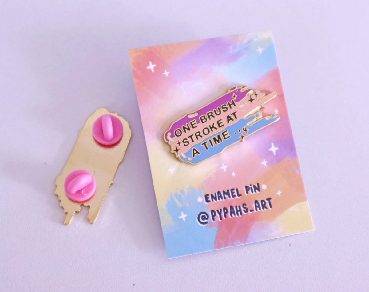 'One Brush Stroke at a Time' enamel pin